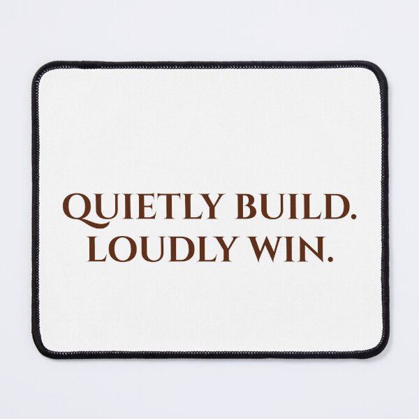 Item preview, Quietly Build. Loudly Win. | Minimalist Motivational Typography Quote designed and sold by MagicArtzz.