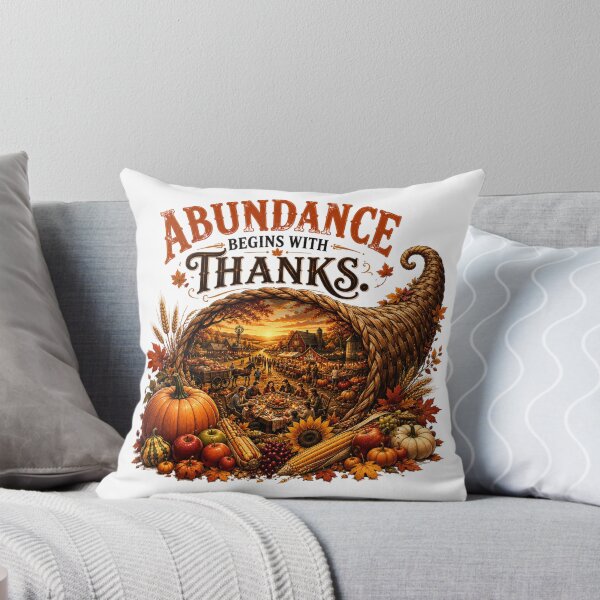 Item preview, Abundance Begins with Thanks Thanksgiving Shirt Fall Harvest Cornucopia Design designed and sold by Limitless expressions - wear your mindset .