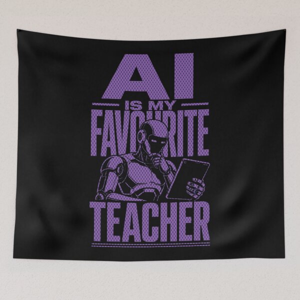Item preview, AI Is My Favourite Teacher - Funny AI Takeover Future School Robot Teacher  designed and sold by TEEJAMBOREE.