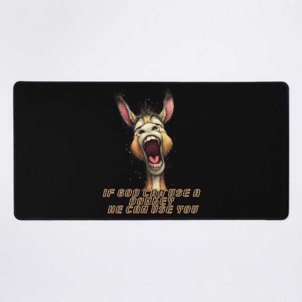 Item preview, If God Can Use A Donkey He Can Use You designed and sold by EnchantedOwl.
