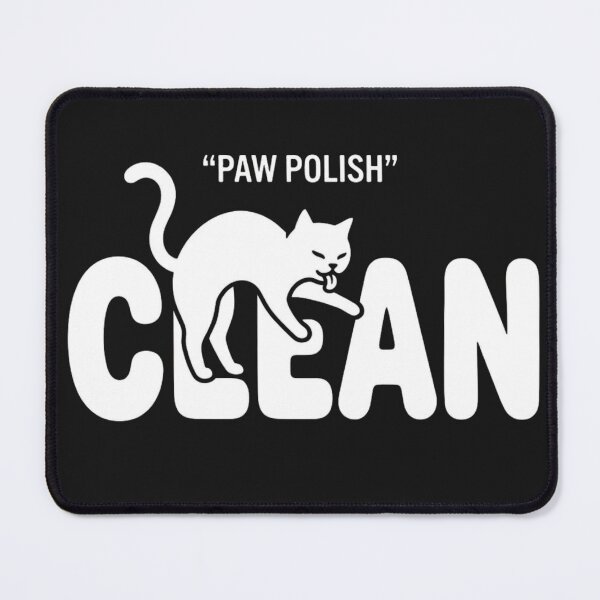 Item preview, Clean Paw Polish Funny Cat designed and sold by GiggleInkTees.
