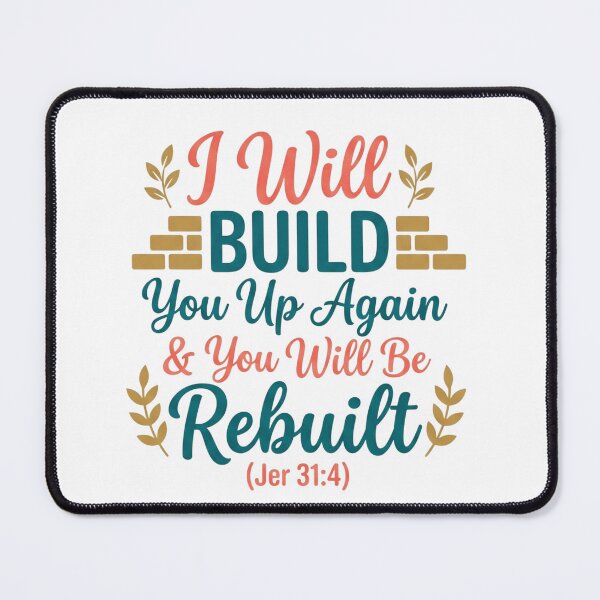 Item preview, I Will Build You Up Again & You Will Be Rebuilt - Jeremiah 31:4 Faith Graphic designed and sold by Faithloveshop.