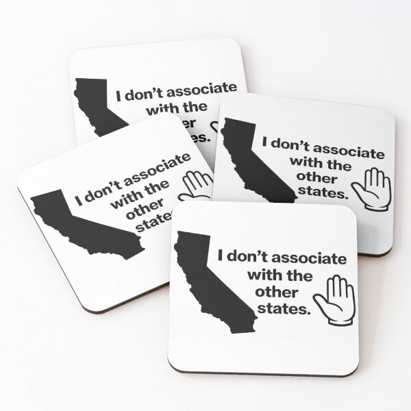 Item preview, I Don't Associate With the Other States – California Meme designed and sold by JovanTheEditor.