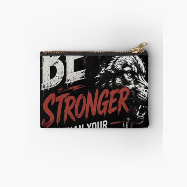 Item preview, Be Stronger Than Your Excuses Wolf Motivational Quote designed and sold by LUKOWEAR.