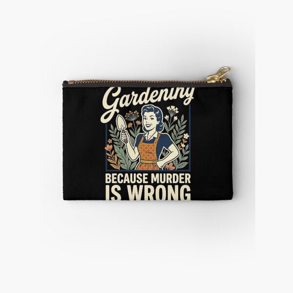 Item preview, Gardening Because Murder Is Wrong designed and sold by Art-Max.