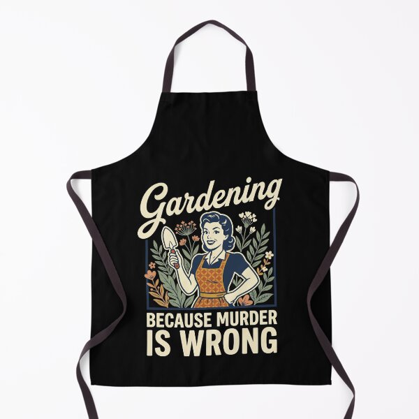 Item preview, Gardening Because Murder Is Wrong designed and sold by Art-Max.