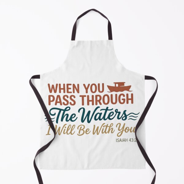 Item preview, When You Pass Through The Waters I Will Be With You - Isaiah 43:2 Faith Graphic designed and sold by Faithloveshop.