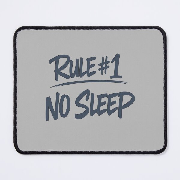 Item preview, RULE #1 NO SLEEP -Gun-Metal Hustle Graffiti Design designed and sold by FrozenHeat97.