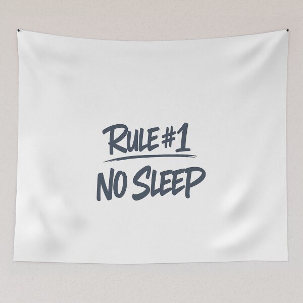 Item preview, RULE #1 NO SLEEP -Gun-Metal Hustle Graffiti Design designed and sold by FrozenHeat97.
