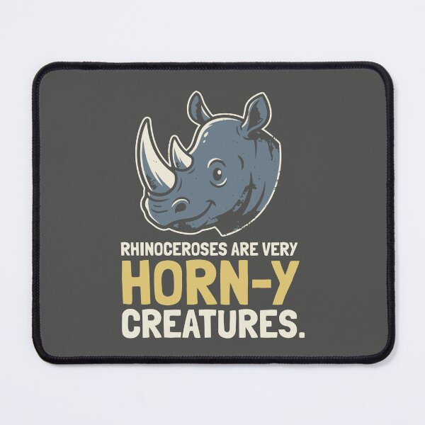 Item preview, Rhinoceroses Are Very Horny Creatures designed and sold by Amir Faysal.