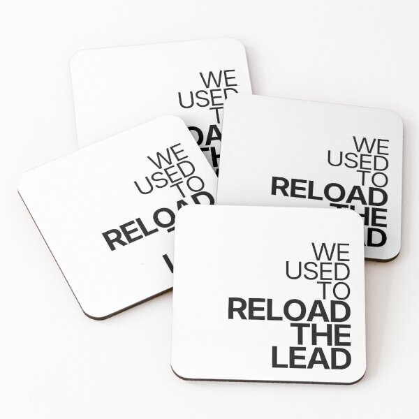 Item preview, We Used To Reload The Lead designed and sold by TheRulingPen.