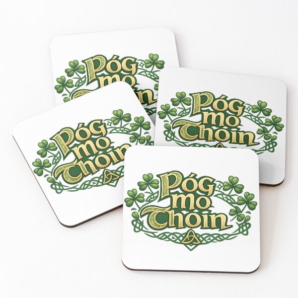 Item preview, Pog Mo Thoin designed and sold by BarleyClover.