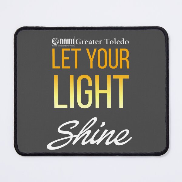 Item preview, Let Your Light Shine designed and sold by NAMI-Toledo.