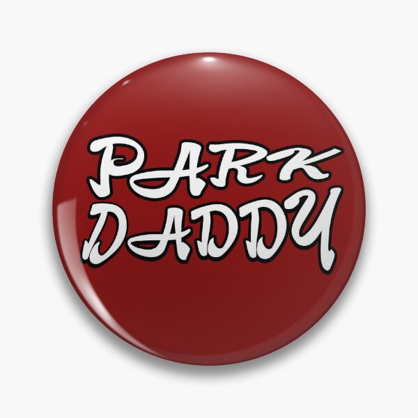 Item preview, Park Daddy designed and sold by ThemeShark.