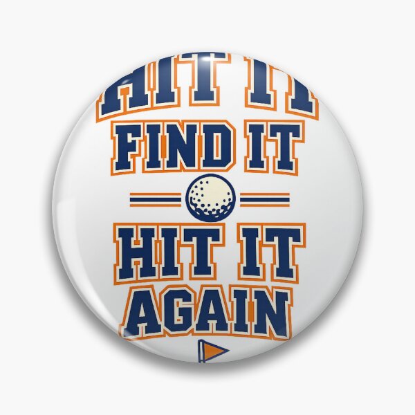 Item preview, Hit It Find It Hit It Again Funny Golfer designed and sold by eignvalue.