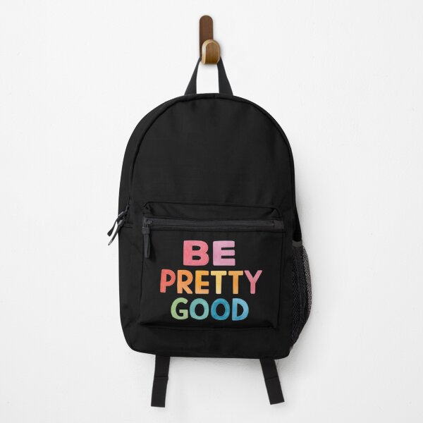 Item preview, Be pretty good designed and sold by nimmitrends.