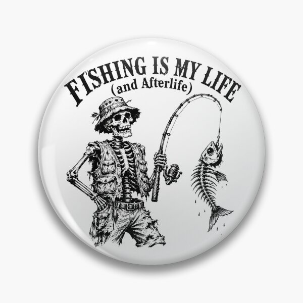 Item preview, Fishing Is My Life Skeleton Gothic Fisherman designed and sold by chattsuede.