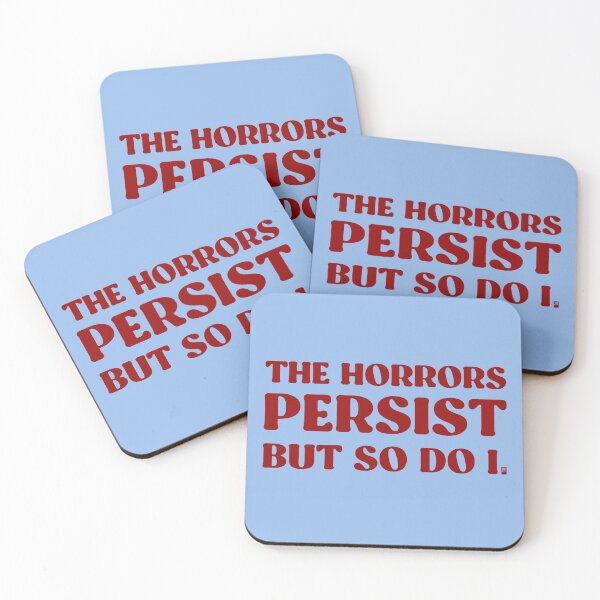 Item preview, The Horrors Persist But So Do I - BLUE/RED designed and sold by butterbeansktch.