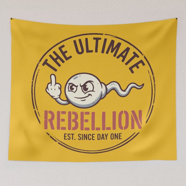 Item preview, The Ultimate Rebellion Est Since Day One Funny Sperm designed and sold by Amir Faysal.