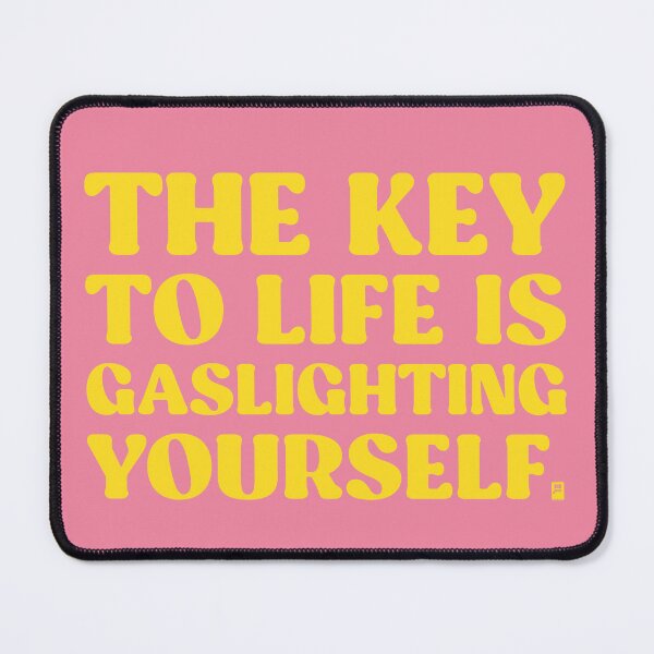 Item preview, The Key To Life Is Gaslighting Yourself - PINK/YELLOW designed and sold by butterbeansktch.