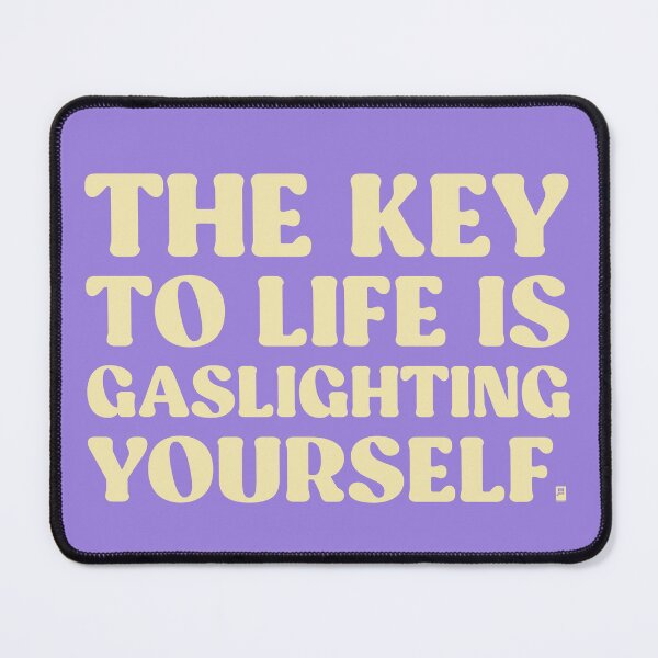 Item preview, The Key To Life Is Gaslighting Yourself - LILAC/YELLOW designed and sold by butterbeansktch.