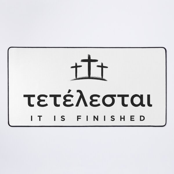 Item preview, It Is Finished designed and sold by Ari-Ads.
