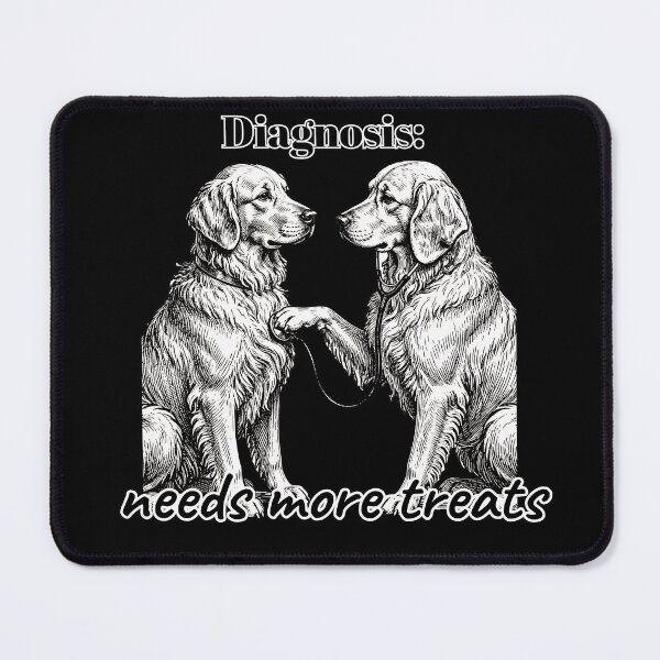 Item preview, Diagnosis Needs More Treats - Funny Golden Retriever Dog Doctor Dogtor designed and sold by Neurospicy Trolls.