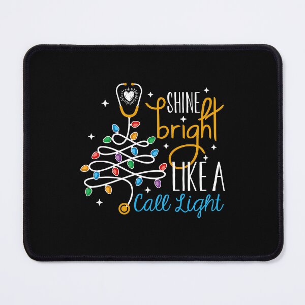 Item preview, Shine Bright Like A Call Light Funny Nurse Christmas CNA designed and sold by Rahamkshop.
