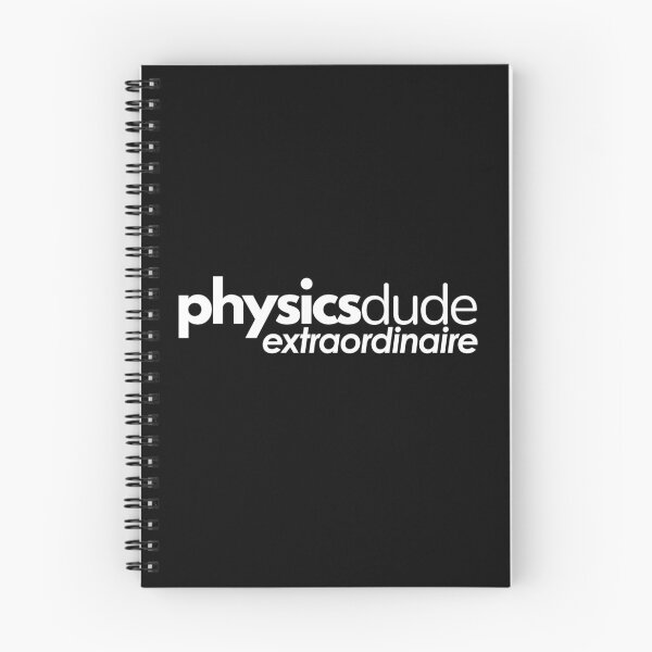 Item preview, Physics Dude Extraordinaire. designed and sold by MPC-Mince-Pies.