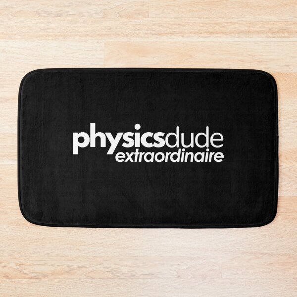 Item preview, Physics Dude Extraordinaire. designed and sold by MPC-Mince-Pies.