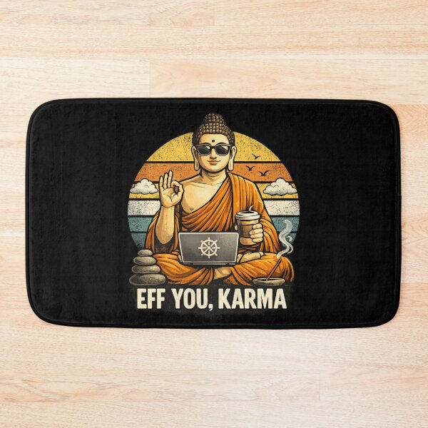 Item preview, Eff You, Karma – Zen Coffee Break Retro Humor designed and sold by SidTastic .