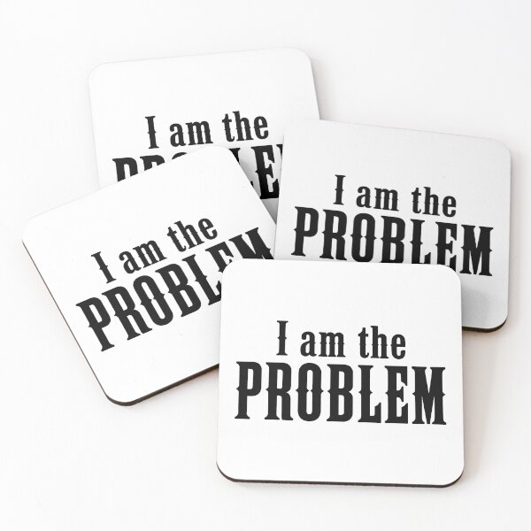 Item preview, i am the problem designed and sold by OCD_JESSICA.