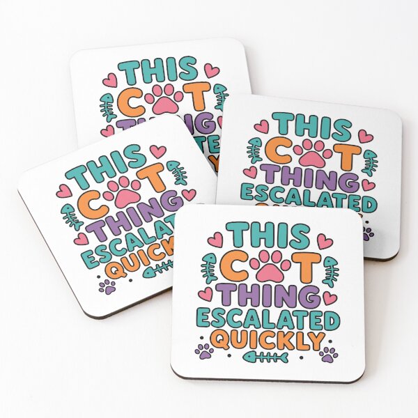 Item preview, This Cat Thing Escalated Quickly - Cute Paw Print Typography designed and sold by gunaone-design.