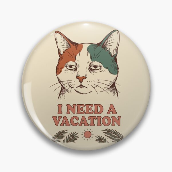 Item preview, I Need A Vacation designed and sold by JEMAR Designs.