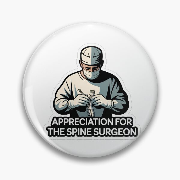 Item preview, Appreciation for the Spine Surgeon designed and sold by NiftyWrx.