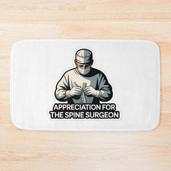 Item preview, Appreciation for the Spine Surgeon designed and sold by NiftyWrx.