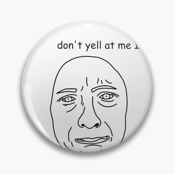 Item preview, don't yell at me I will cry sticker designed and sold by SlimyFish.