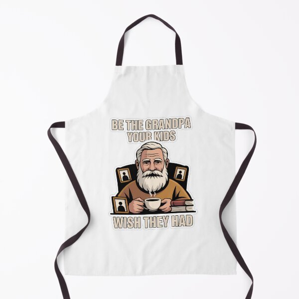 Item preview, Be the grandpa your kids wish they had designed and sold by NiftyWrx.