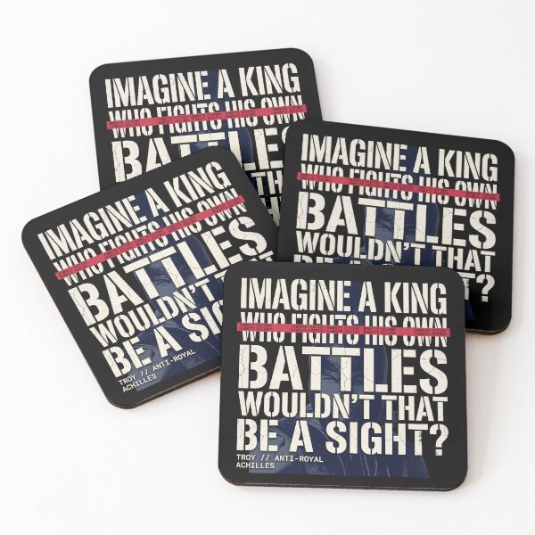 Item preview, Imagine A King Who Fights His Own Battles - Achilles Quote Troy Film designed and sold by Enea Kelo.