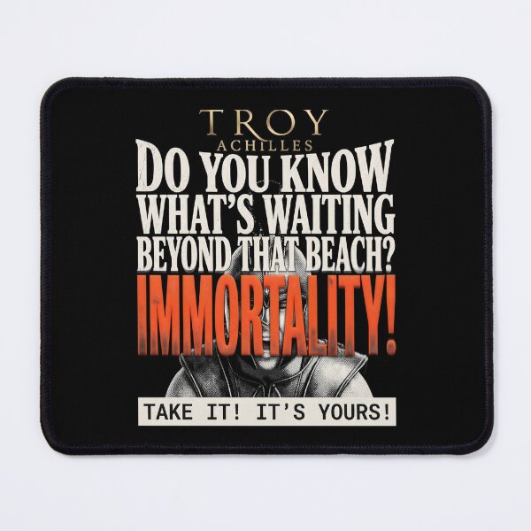 Item preview, Immortality! - Achilles Quote Troy Film designed and sold by Enea Kelo.