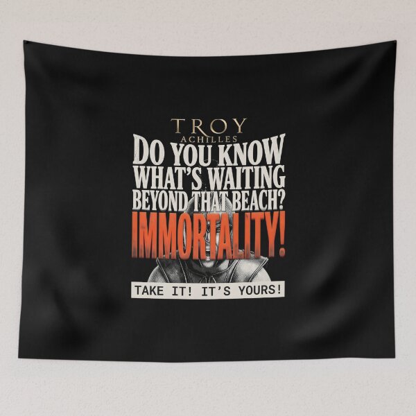 Item preview, Immortality! - Achilles Quote Troy Film designed and sold by Enea Kelo.