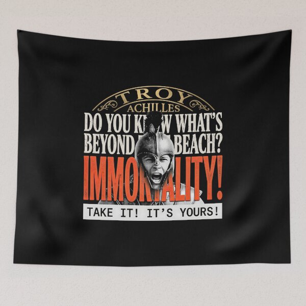 Item preview, Immortality! - Achilles Quote Troy Film designed and sold by Enea Kelo.