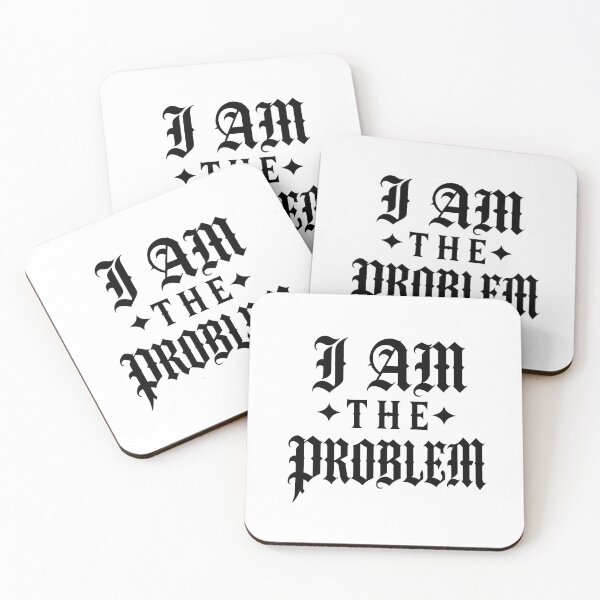 Item preview, i am the problem designed and sold by OCD_JESSICA.