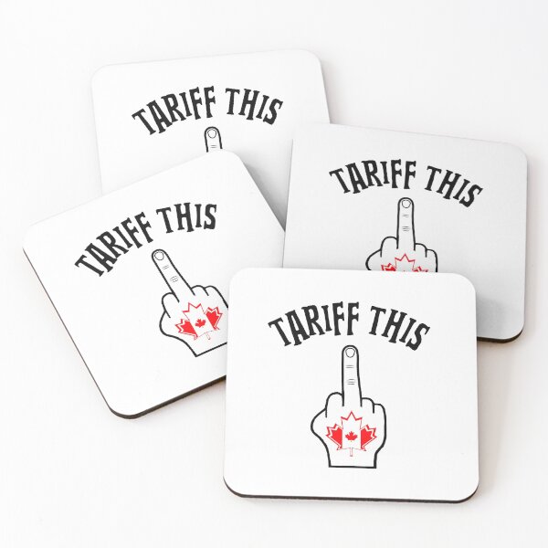 Item preview, Canadian Says Tariff This  designed and sold by Sartoris Art.