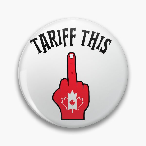 Item preview, Canadian Says Tariff This Middle Finger designed and sold by Sartoris Art.