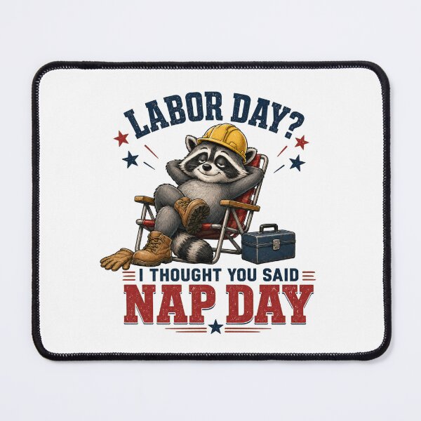 Item preview, Funny Labor Day Raccoon Nap Day Design designed and sold by Kolibra.