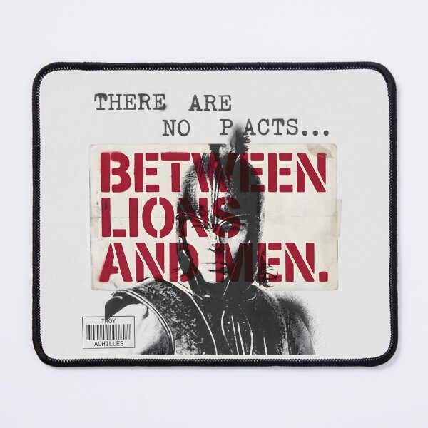 Item preview, There Are No Pacts Between Lions And Men - Achilles Quote Troy Film designed and sold by Enea Kelo.