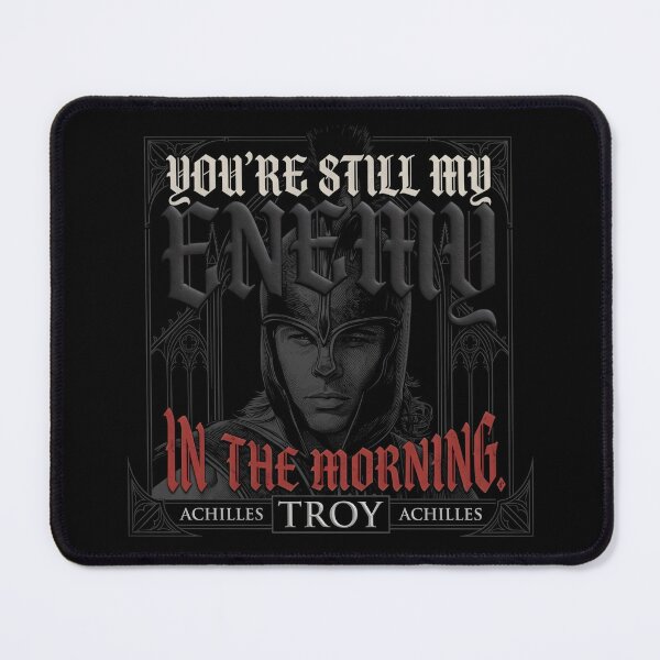 Item preview, Copy of You're Still My Enemy In The Morning - Achilles Quote Troy Film designed and sold by Enea Kelo.