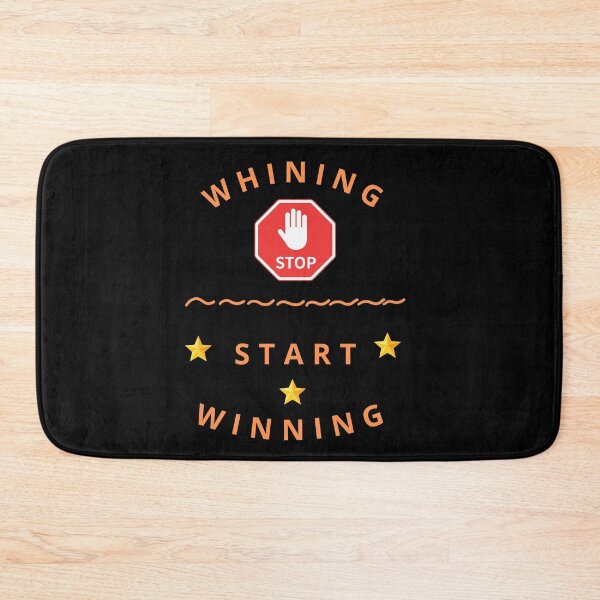 Item preview, Whining Stop Start Winning designed and sold by zebek-design.