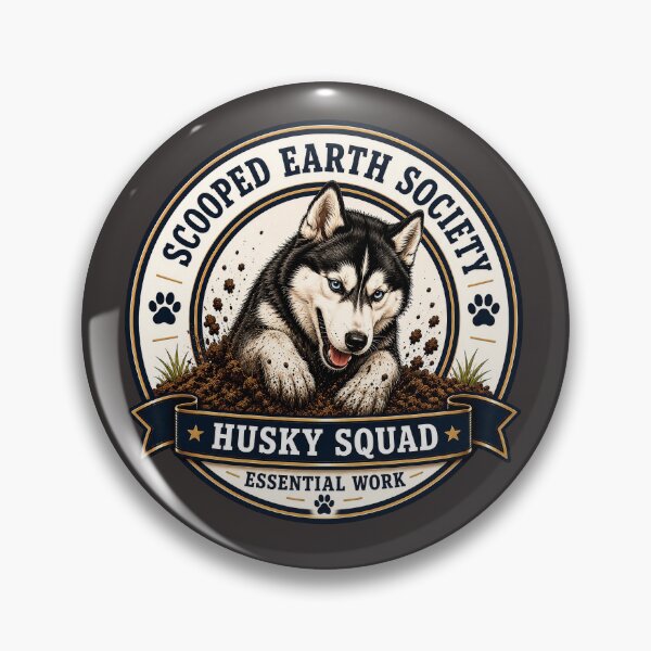 Item preview, Scooped Earth Society - Husky Squad - Essential Work/Funny Husky Dog Badge Logo  designed and sold by Halejo68.